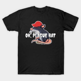 OK Plague Rat Red Hat Rat T-Shirt